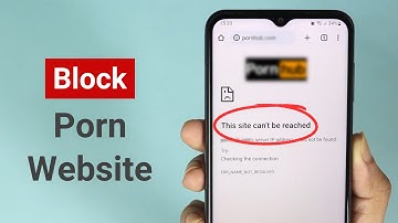 How to Block Porn Websites on Any Android Phone (2025)