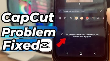CapCut No Internet Connection Problem FIXED