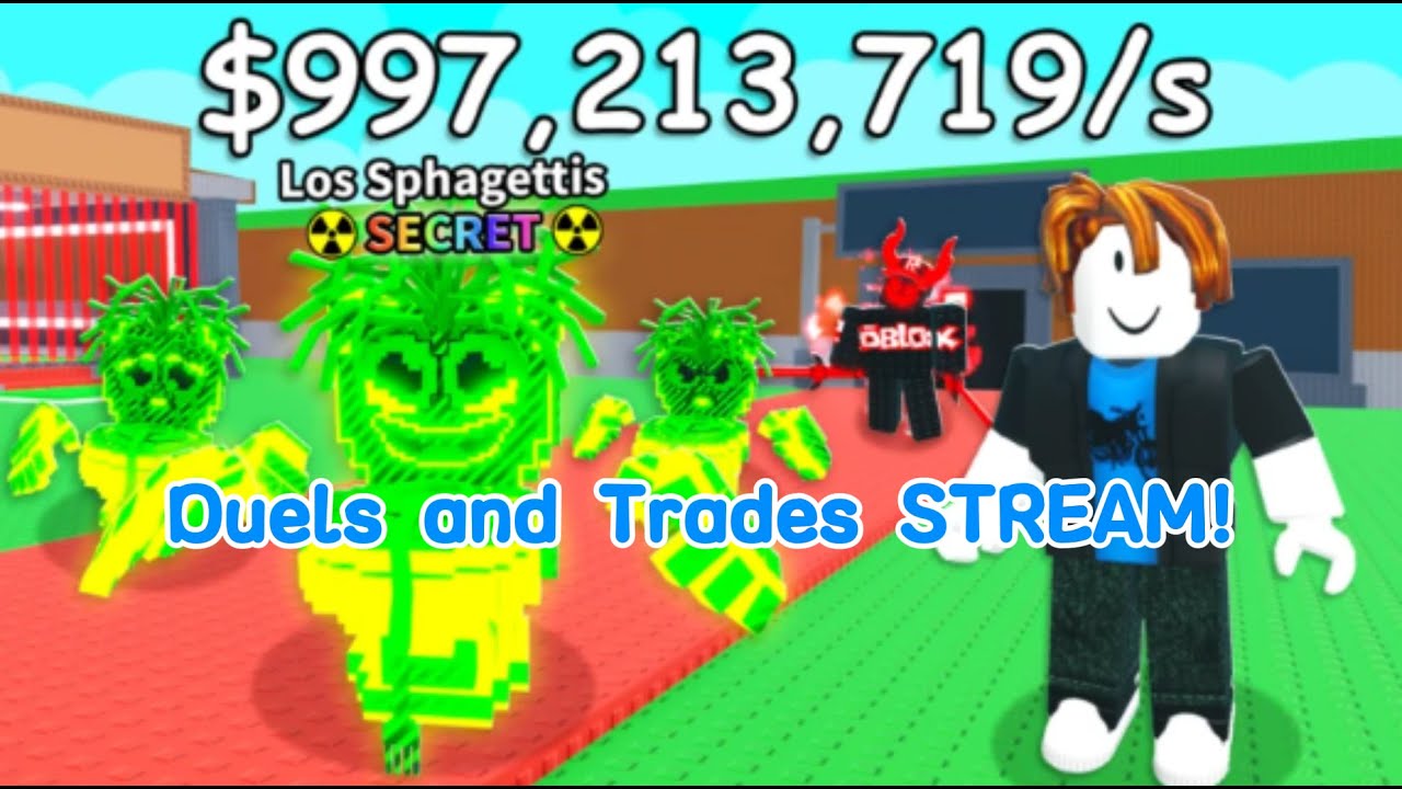 Duels and Trades in Steal a Brainrot with viewers!