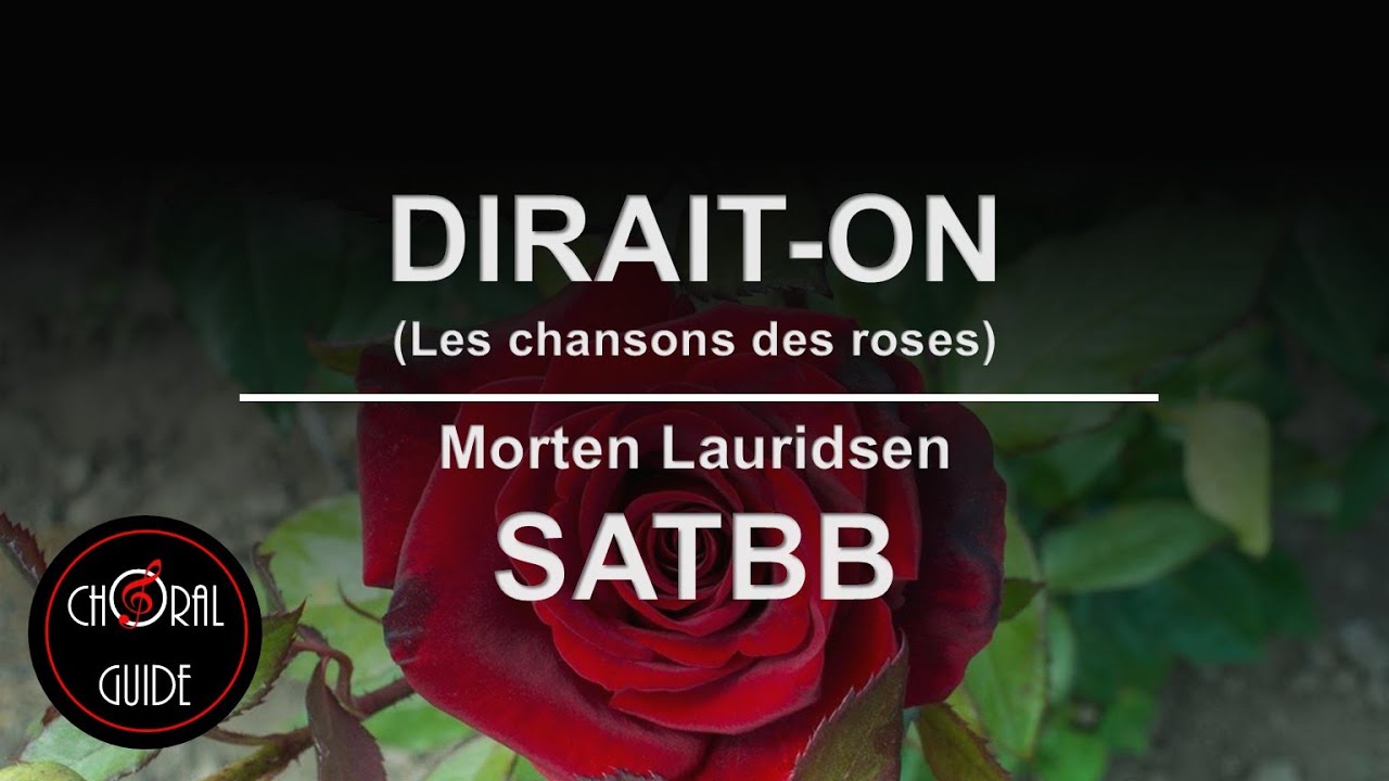 Dirait-on - SATBB | Morten Lauridsen
