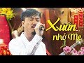 Xuân Này Con Không Về - Nhạc Xuân Quang Lập 2020 - Nhạc Xuân Trữ Tình Hải Ngoại