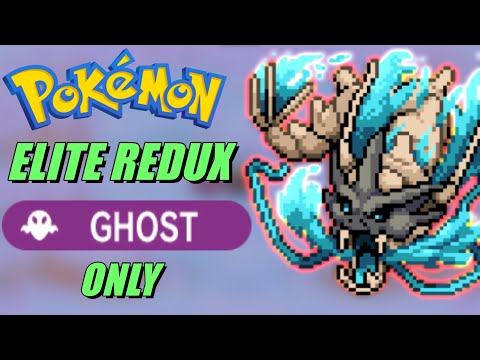 Can You Beat Elite Redux Using Only Ghost Types 