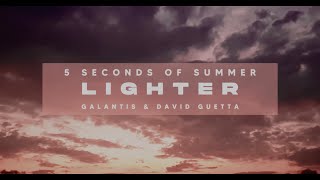 lighter - 5sos, galantis & david guetta (slowed + reverb)