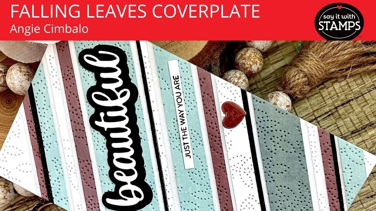 Falling Leaves Coverplate Card | Say It With Stamps | PHOTOPLAY PAPER