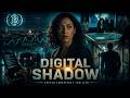 Digital Shadow | Crypto Government Conspiracy Thriller
