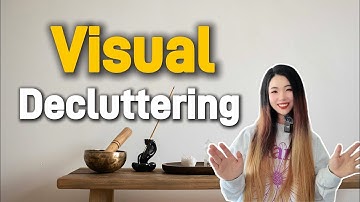 15 Genius Ways to Reduce Visual Clutter: Transform Your Home Today!