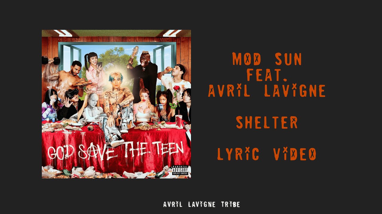 MOD SUN Shelter (feat. Avril Lavigne) (Lyrics) YouTube