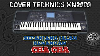 SEPANJANG JALAN KENANGAN {COVER} || CHA CHA KN2000