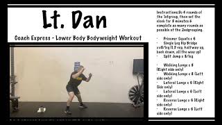 Lt. Dan - Coach Express - Lower