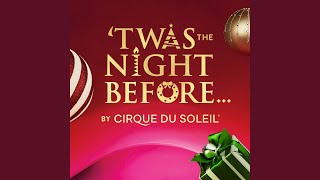 'Twas the Night Before …