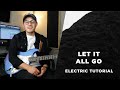 Let it all go  official electric guitar tutorial  madison street worship