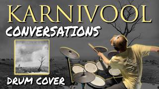 Karnivool: Conversations - DRUM COVER
