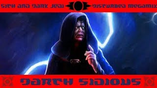 Star Wars: Sith and Dark Jedi Disturbed Megamix - Darth Sidious