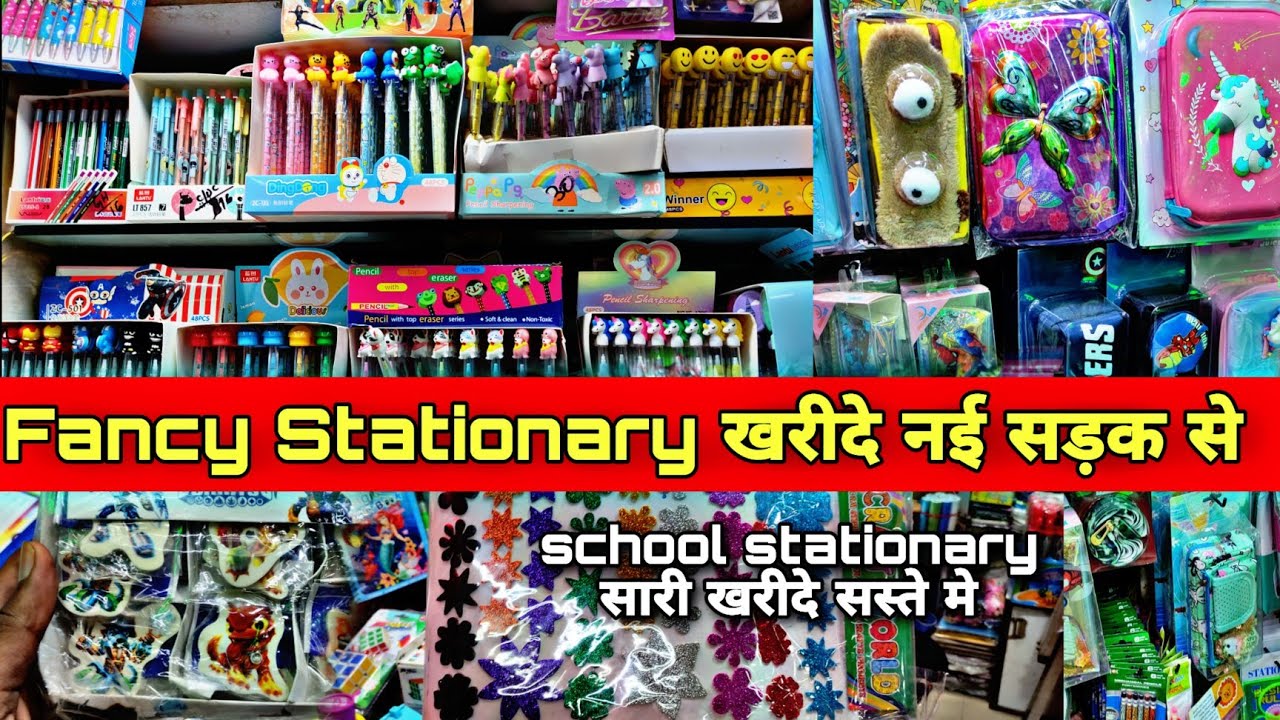 Fancy Stationery Wholesale Market in Delhi नई सड़क Art and Craft Material Wholesale Market
