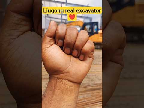liugong real  excavator amazing video #liugong #excavator #shorts #viral