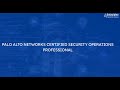 Palo Alto Networks Certified Security Operations Professional