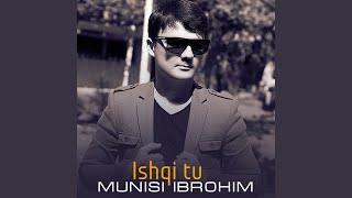Ey dil - Munisi Ibrohim