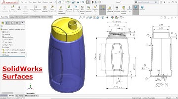 SolidWorks Surfaces Tutorial Bottle Assembly