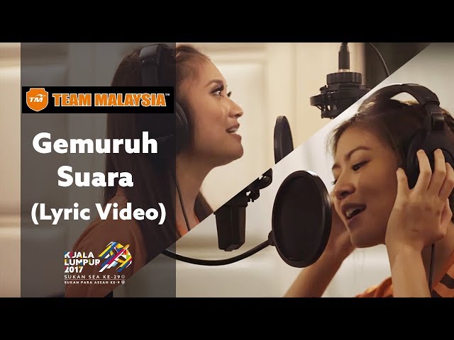 Team Malaysia presents Gemuruh Suara (Lyric Video) class=