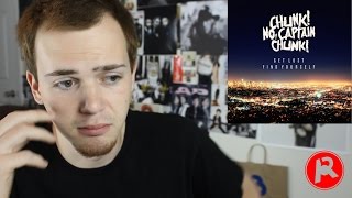 Video thumbnail of "Chunk! No, Captain Chunk! | Get Lost, Find Yourself | Album Review"