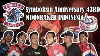 43th ANNIVERSARY MOONRAKER INDONESIA