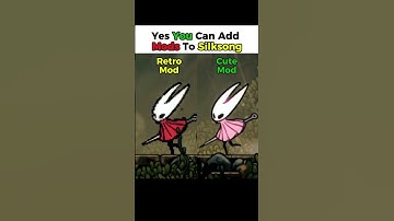 Yes You Can Add Mods in Hollow Knight Silksong