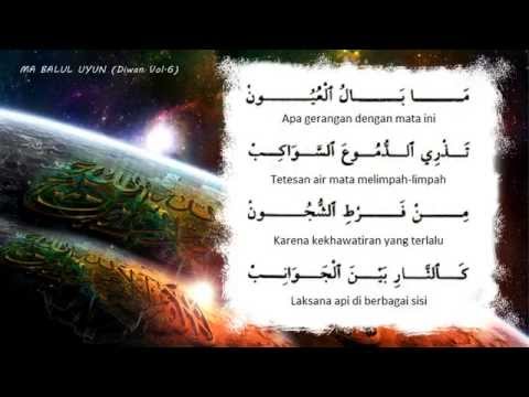 6.5. Ma Balul Uyun - Qasidah Imam Habib Abdullah bin Alwi Al Haddad