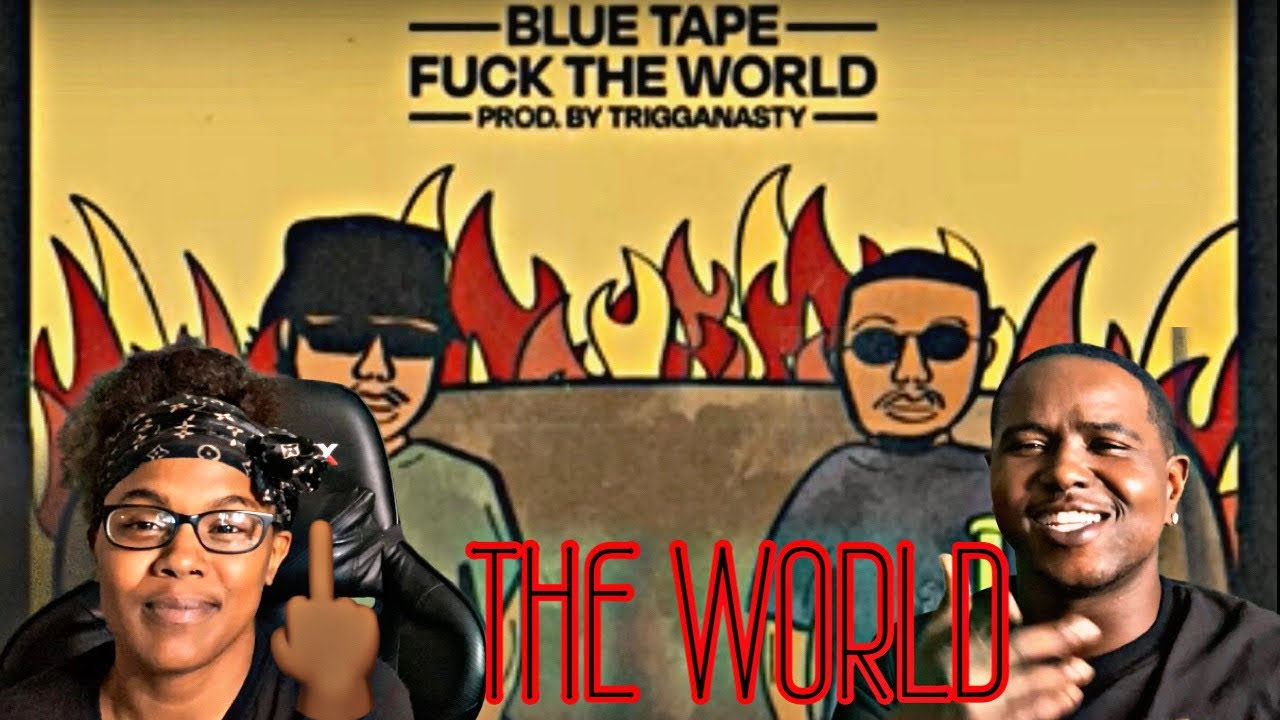 BLUETAPE - FUCK THE WORLD (OFFICIAL AUDIO VIDEO) | REACTION - YouTube