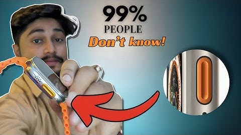 Smartwatch main is button ka function kya hy ? (T10 ultra / T900 Ultra)