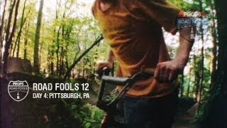Props Road Fools 12 - Day 4 Pittsburgh, PA