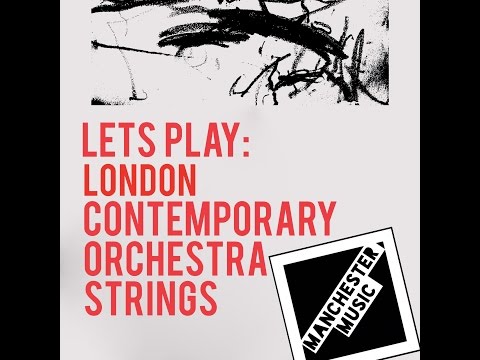 Let's Play: London Contemporary Orchestra Strings from Spitfire Audio!