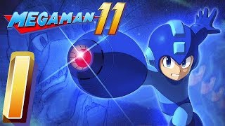 Lets Play Mega Man 11 Superhero Part 1 Mega Man Is Back