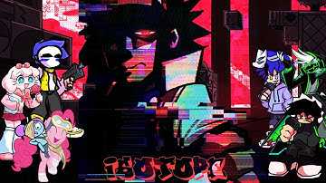 Isotope but Every Turn a Different Character Sings It/ FNF BETADCIU