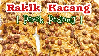 Rakik Kacang [Peyek Padang]