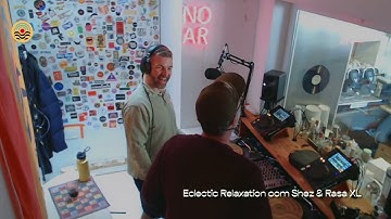 Eclectic Relaxation com Shez & Rasa XL @LusophonicaWebRadio // 28.09.2025