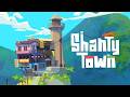 ShantyTown Demo