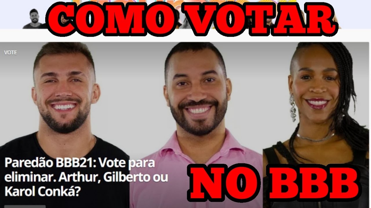 COMO FAZER PARA VOTAR NO BBB YouTube