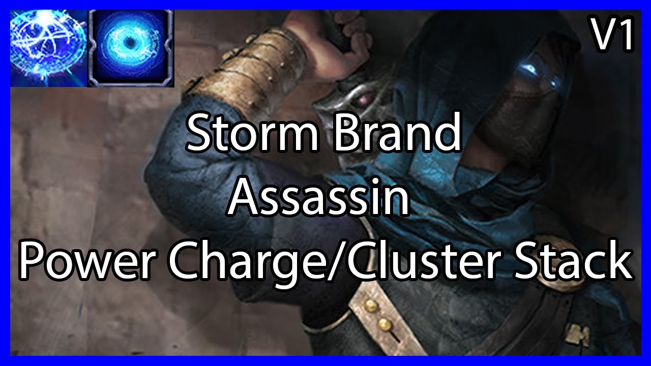 PoE Assassin Storm Brand Power Charge/Cluster Stacker Random Map V1