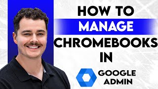 गूगल एडमिन कंसोल में क्रोमबुक को कैसे प्रबंधित करें [2026 गाइड] screenshot 5