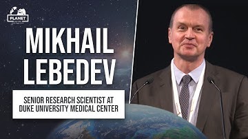 Planet Masters International Conference - MIKHAIL LEBEDEV