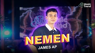 James AP - Nemen