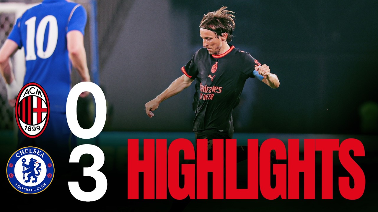 Milan-Chelsea 0-3 | Sconfitta in amichevole a Jakarta | Highlights | Pre-season Tour