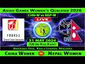 China Women vs Nepal Women | CHNW vs NEPW | 3rd Place Playoff of Asian Games Women's Qualifier 2026