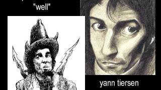 MOULIN WELL - captain beefheart & yann tiersen