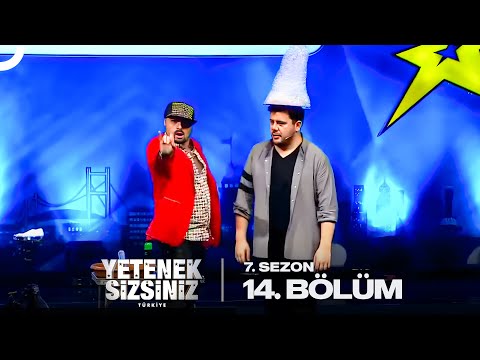 Yetenek Sizsiniz Türkiye 7. Sezon 14. Bölüm