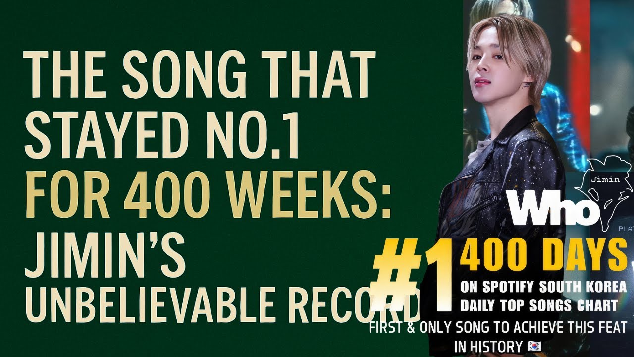 The Song That Stayed No.1 for 400 Weeks: Jimin’s Unbelievable Record