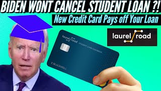 Biden won’t cancel students loan?! New Credit Card that Pays off $600 of Your Student Loans! screenshot 2