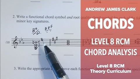 Chords: Music Theory RCM Level 8 (3/3)