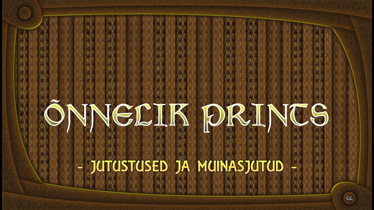 Õnnelik Prints.