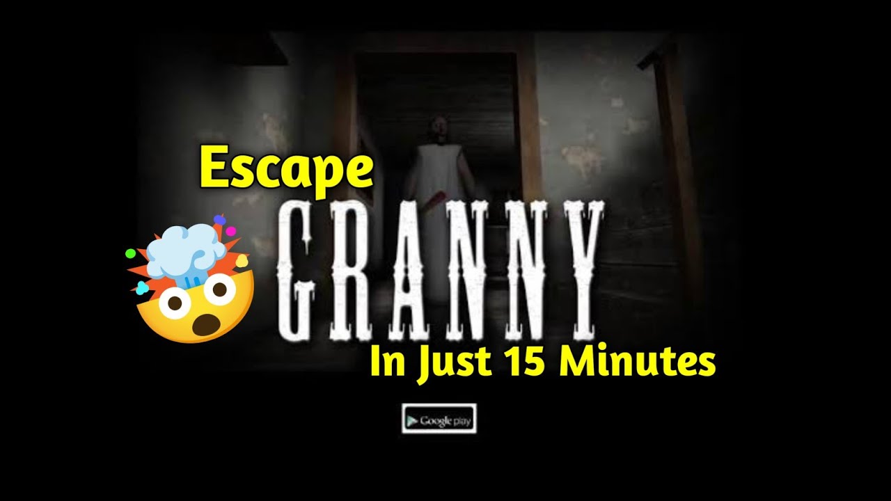 Escape Granny One In Just 15 Minutes 🤯 100% Real 